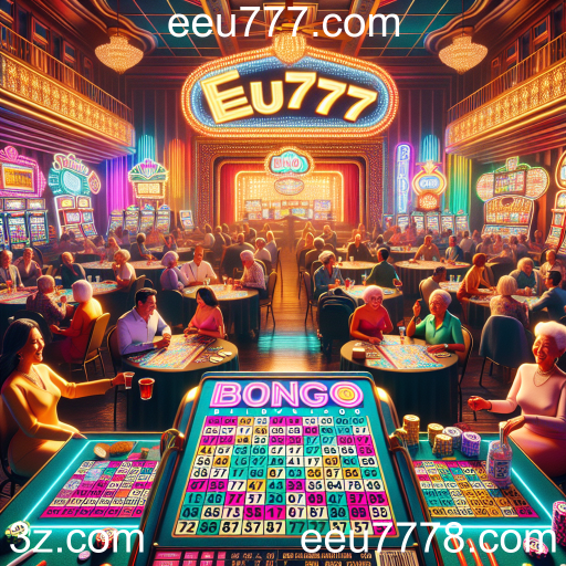 Descubra a Emoção do Bingo no eeu777.com